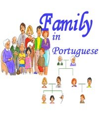 Family in Portuguese Family in Portuguese